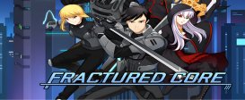 Fractured Core