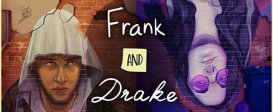Frank and Drake