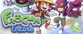 Frogun Encore