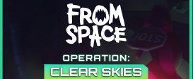 From Space – Operation Clear Skies