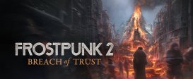 Frostpunk 2: Breach of Trust