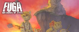 Fuga: Melodies of Steel