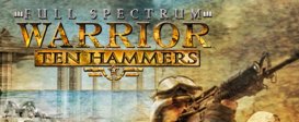 Full Spectrum Warrior: Ten Hammers