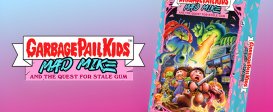 Garbage Pail Kids: Mad Mike and the Quest for Stale Gum