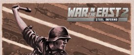 Gary Grigsby's War in the East 2: Steel Inferno