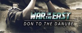 Gary Grigsby's War in the East: Don to the Danube