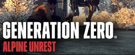 Generation Zero® - Alpine Unrest