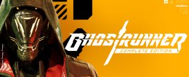 Ghostrunner: Complete Edition