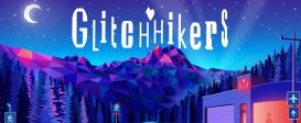 Glitchhikers: The Spaces Between
