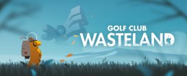 Golf Club: Wasteland