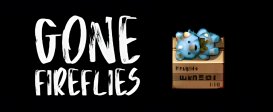 Gone Fireflies
