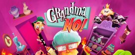 Grandma, No!