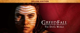 GreedFall: The Dying World - Deluxe Edition