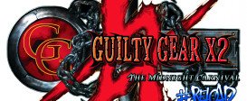 Guilty Gear X2 #Reload