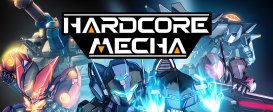 HARDCORE MECHA