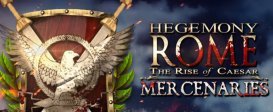 Hegemony Rome: The Rise of Caesar - Mercenaries Pack