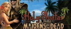 Holy Avatar vs. Maidens of the Dead