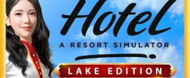 Hotel: A Resort Simulator - Lake Edition
