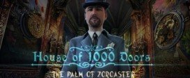 House of 1000 Doors: The Palm of Zoroaster
