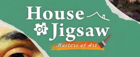 House of Jigsaw: Masters of Art