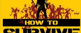 How to Survive - Storm Warning Edition