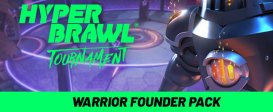 HyperBrawl Tournament - Warrior Founder Pack