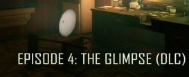 In Fear I Trust - Episode 4: The Glimpse