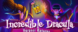 Incredible Dracula: Vargosi Returns