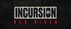 Incursion Red River