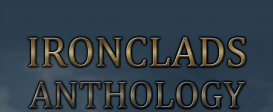 Ironclads: Anthology