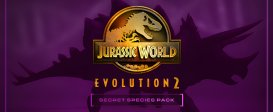 Jurassic World Evolution 2: Secret Species Pack