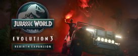 Jurassic World Evolution 3: Rebirth Expansion