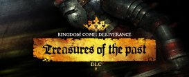 Kingdom Come: Deliverance – Treasures of The Past