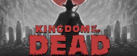 KINGDOM of the DEAD