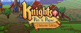 Knights of Pen & Paper +1 Deluxier Edition