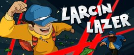 Larcin Lazer