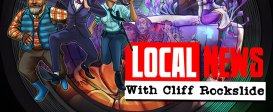 Local News with Cliff Rockslide