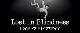 Lost in Blindness
