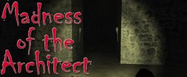 Madness of the Architect
