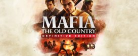 Mafia: The Old Country Definitive Edition