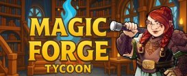 Magic Forge Tycoon