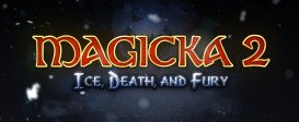 Magicka 2: Ice, Death and Fury
