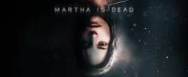 Martha is Dead