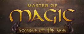 Master of Magic: Scourge of the Seas