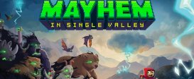 Mayhem in Single Valley