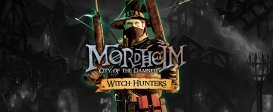 Mordheim: City of the Damned - Witch Hunters DLC
