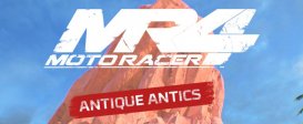 Moto Racer 4 - Antique Antics