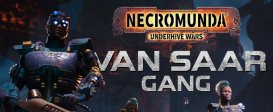 Necromunda: Underhive Wars - Van Saar Gang
