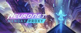 NeuroNet: Mendax Proxy