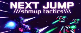 NEXT JUMP: Shmup Tactics